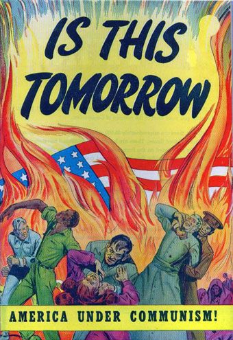 A propaganda poster reading "Is This Tomorrow" with depictions of American citizens being attacked by communist soldiers